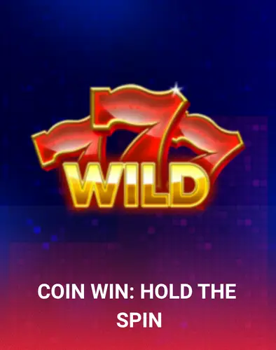 Coin Win_ Hold The Spin