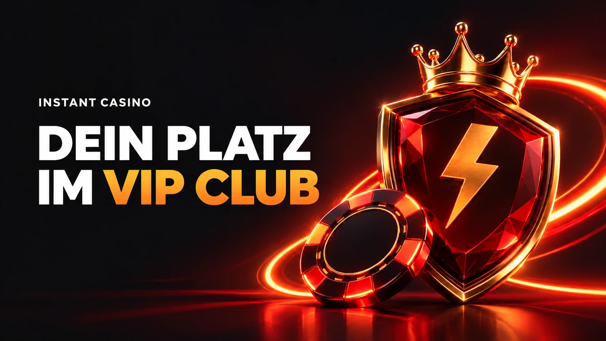Instant Casino VIP Vorteile